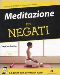 Meditatione per negati - Stephan Bodian - copertina