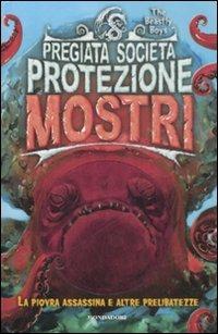 La piovra assassina e altre prelibatezze. Pregiata società protezione mostri. Vol. 2 - The Beastly Boys - copertina