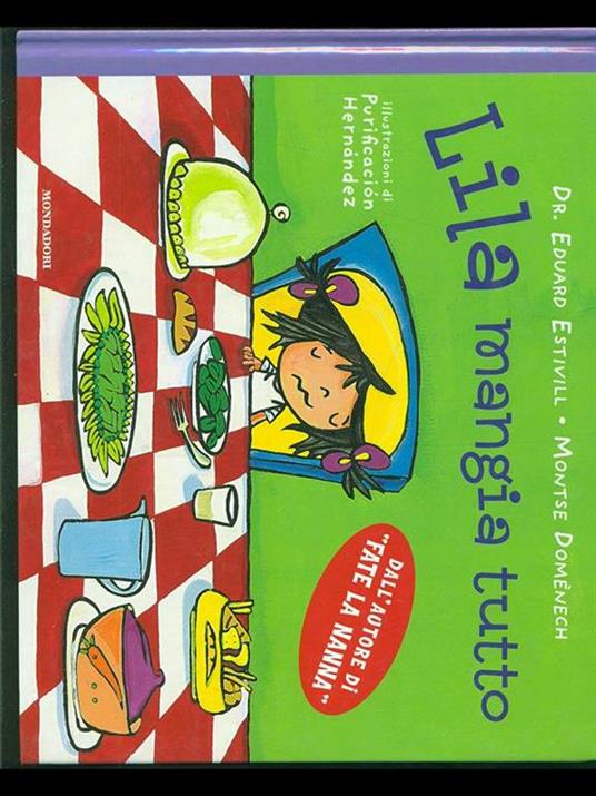 Lila mangia tutto - Eduard Estivill,Montse Domènech - copertina