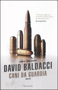 Cani da guardia - David Baldacci - copertina