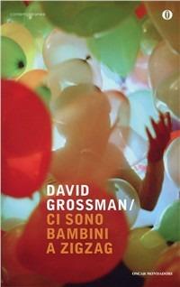 Ci sono bambini a zig-zag - David Grossman - copertina