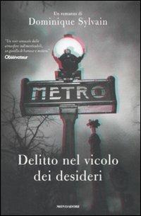 Delitto nel vicolo dei desideri - Dominique Sylvain - copertina