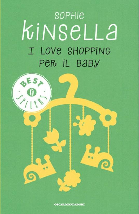 I love shopping per il baby - Sophie Kinsella - copertina