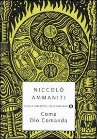Come Dio comanda - Niccolò Ammaniti - copertina