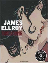 Torch Song - James Ellroy,Ptoma - copertina