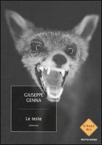 Le teste - Giuseppe Genna - copertina