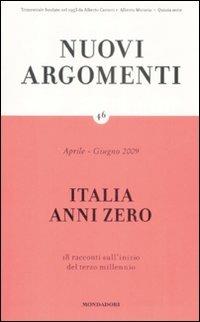 Nuovi argomenti. Vol. 46: Italia anni zero. - copertina