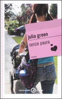 Senza paura - Julia Green - copertina