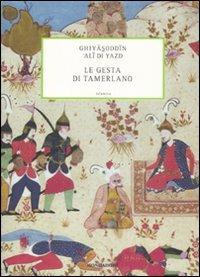 Le gesta di Tamerlano - Ghiyasoddin Ali - copertina