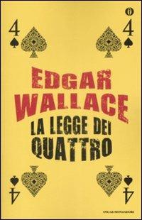 Le legge dei quattro -  Edgar Wallace - copertina