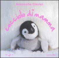 Cucciolo di mamma - Antonella Clerici - copertina