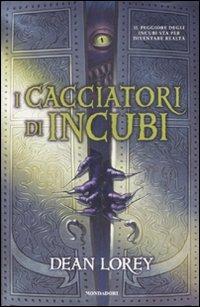 Il cacciatore di incubi - Dean Lorey - copertina