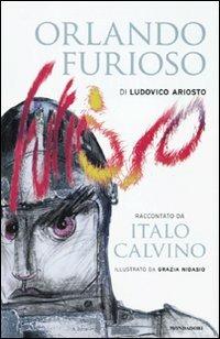 «Orlando furioso» di Ludovico Ariosto raccontato da Italo Calvino - Italo Calvino - copertina