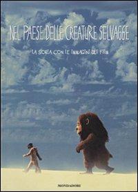 Nel paese delle creature selvagge. La storia con le immagini del film. Ediz. illustrata - copertina