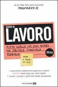Monster.it. Guida al lavoro 2010 - copertina
