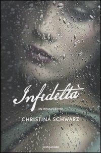 Infedeltà - Christina Schwarz - copertina