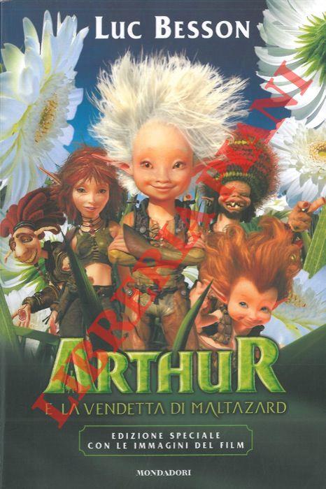 Arthur e la vendetta di Maltazard - Luc Besson - copertina