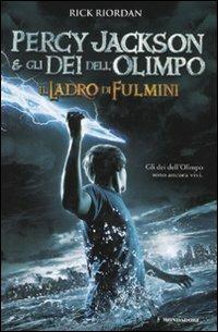 Il ladro di fulmini. Percy Jackson e gli dei dell'Olimpo - Rick Riordan - copertina