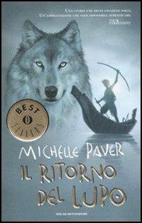 Il ritorno del lupo. Cronache dell'era oscura. Vol. 2 - Michelle Paver - copertina