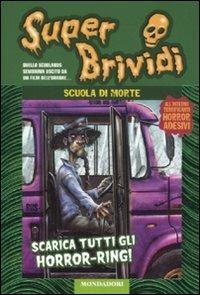 Scuola di morte. Con adesivi - Johnny Rosso - copertina