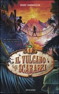 Il vulcano degli scarabei. Vol. 2 - Henry Chancellor - 2