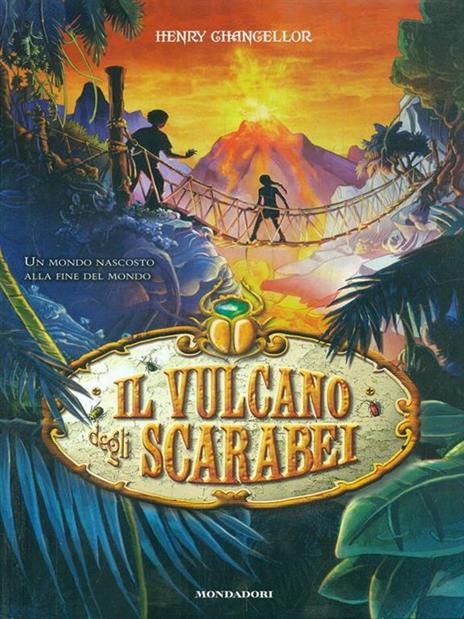 Il vulcano degli scarabei. Vol. 2 - Henry Chancellor - 5