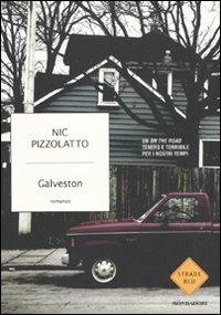 Galveston - Nic Pizzolatto - copertina