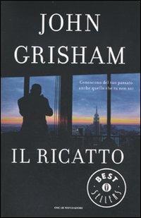 Il ricatto - John Grisham - copertina