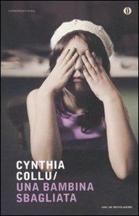 Una bambina sbagliata - Cynthia Collu - copertina