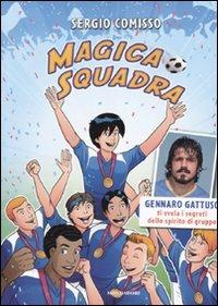 Magico Mondiale - Sergio Comisso,Mauro Marchesi - copertina