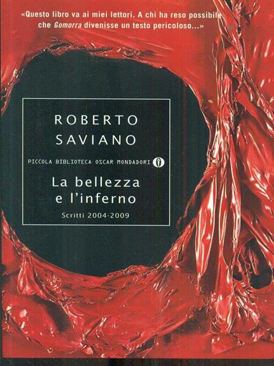 La bellezza e l'inferno. Scritti 2004-2009 - Roberto Saviano - copertina