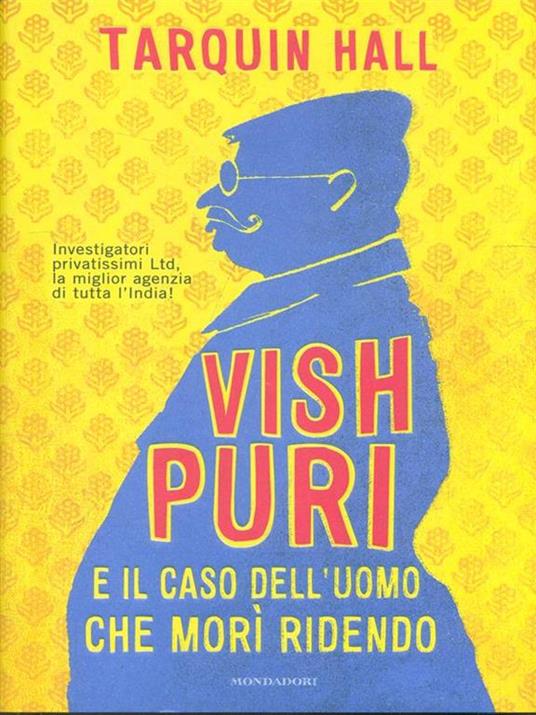 Vish Puri e il caso dell'uomo che morì ridendo - Tarquin Hall - 3
