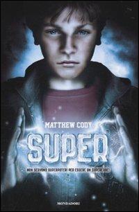 Super - Matthew Cody - copertina