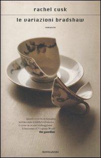 Le variazioni Bradshaw - Rachel Cusk - copertina