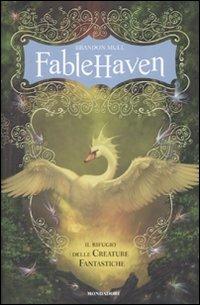 Fablehaven. Il rifugio delle creature fantastiche - Brandon Mull - copertina