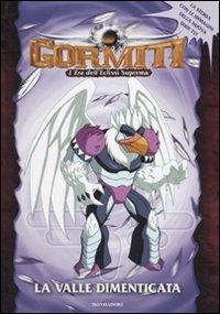La valle dimenticata. L'era dell'eclissi suprema. Gormiti - copertina