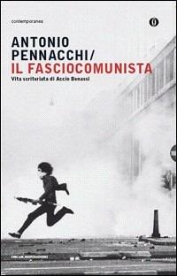 Il fasciocomunista - Antonio Pennacchi - copertina