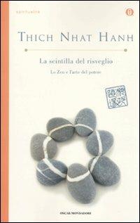 La scintilla del risveglio. Lo zen e l'arte del potere - Thich Nhat Hanh - copertina