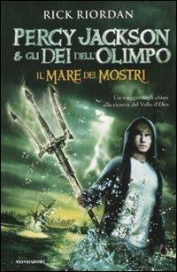 Il mare dei mostri. Percy Jackson e gli dei dell'Olimpo - Rick Riordan - copertina