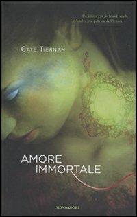 Amore immortale - Cate Tiernan - copertina