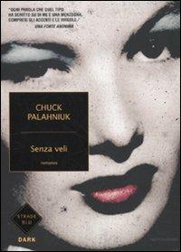 Senza veli - Chuck Palahniuk - copertina