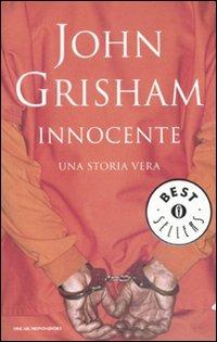 Innocente. Una storia vera - John Grisham - copertina
