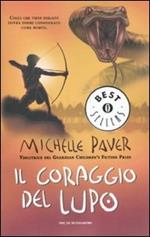 Il coraggio del lupo. Cronache dell'era oscura. Vol. 4