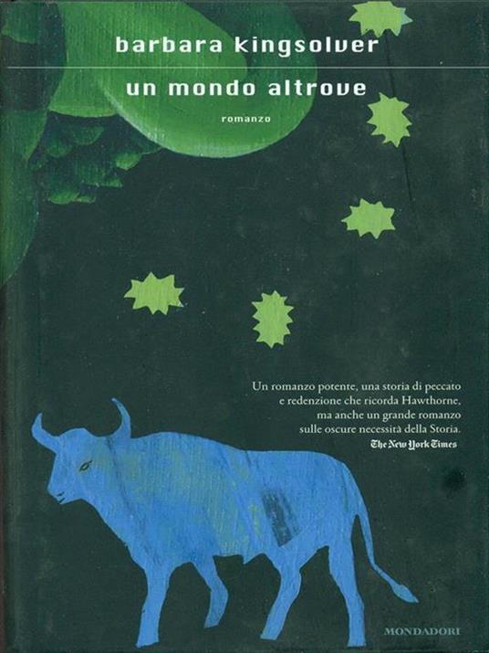 Un mondo altrove - Barbara Kingsolver - 6