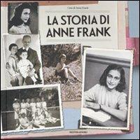 La storia di Anne Frank - Menno Metselaar,Ruud Van der Rol - copertina