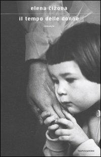 Il tempo delle donne - Elena Cizova - copertina