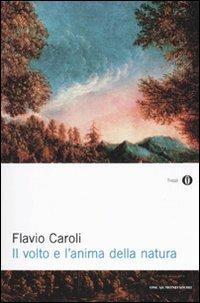 Il volto e l'anima della natura - Flavio Caroli - copertina