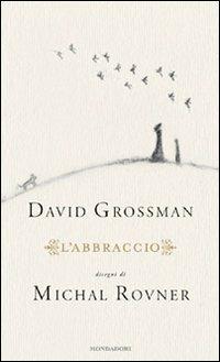 L'abbraccio - David Grossman - copertina