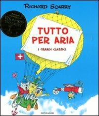 Tutto per aria - Richard Scarry - copertina