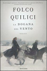 La dogana del vento - Folco Quilici - copertina